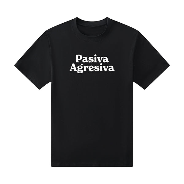 Tshirt Pasiva Agresiva
